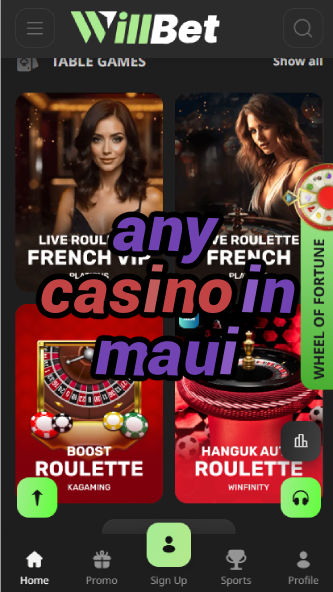 Any Casino in Maui - Hawaii Gambling Info-casinoorder.vip